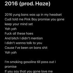 2016 (prod. Haze) draft*
