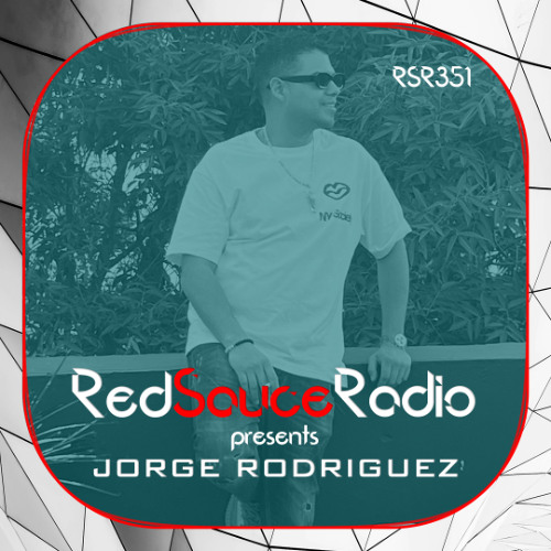 RSR351 - Red Sauce Radio w/ JORGE RODRIGUEZ