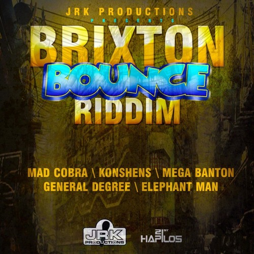 Brixton Bounce Riddim Mix JRK Productions
