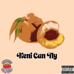"its all peaches " - keni can fly (prod. by keni can fly)
