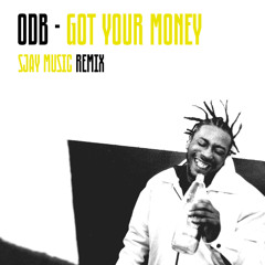 Got Your Money