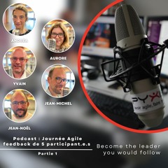 Podcast : Journée Agile 2023 - Feedback de 5 participant.e.s - Partie 1