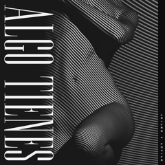 JEI LEO X LOVILE - ALGO TIENES