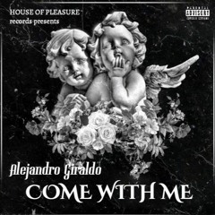 COME WITH ME - AGO (2022)