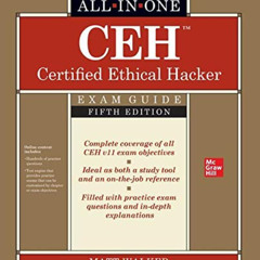 [Download] EBOOK 💘 CEH Certified Ethical Hacker All-in-One Exam Guide, Fifth Edition