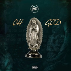 ÔH GOD (Tino Uchiha, Tiago Skyper, Tsunami Boy, Trippin Frotta, Demme ft Joz)