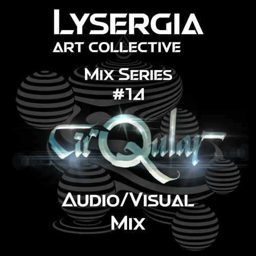 Mix Series #14 - Cirqular