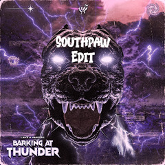 Barking At Thunder(RAFAEL EDIT) X Demisaur X Runaway(Subtronics Remix) (Southpaw Re-Edit)(Free DL)
