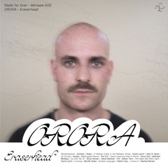 Eraserhead - ORORA