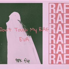 don’t touch my RAF EVA