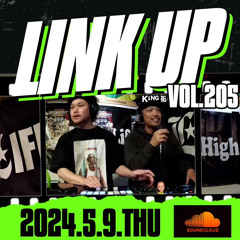 LINKUP VOL.205 MIXED BY KING LIFE STAR CREW