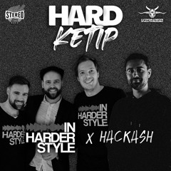 STEREOGANG : Hardketip#25 In HARDer STYLE & Hackash
