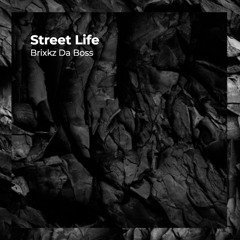 Street Life (feat. Meech Love, Born Unique & Tony Tone)