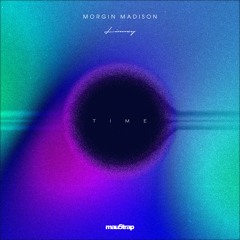 Morgin Madison - Time (feat. Linney)