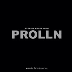 Prolln (feat. Doz9 & morten)