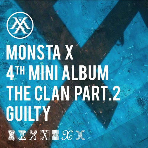 Be Quiet - Monsta X