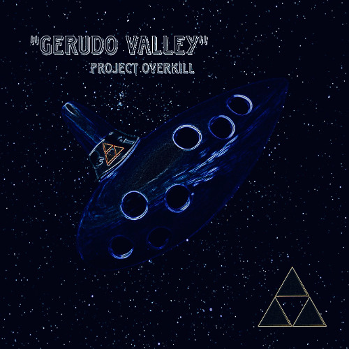 Gerudo Valley (Overkill Remix)