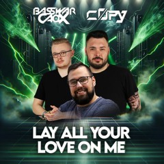 Abba - Lay All Your Love On Me (BassWar & CaoX Feat. C0py Hardstyle Bootleg)