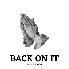Back On It (prod. ZAR!)