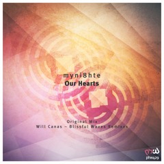 myni8hte - Our Hearts (Original Mix)