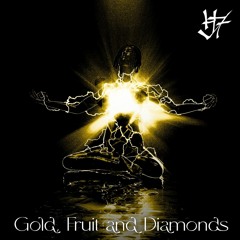 77 - Gold, Fruit & Diamonds