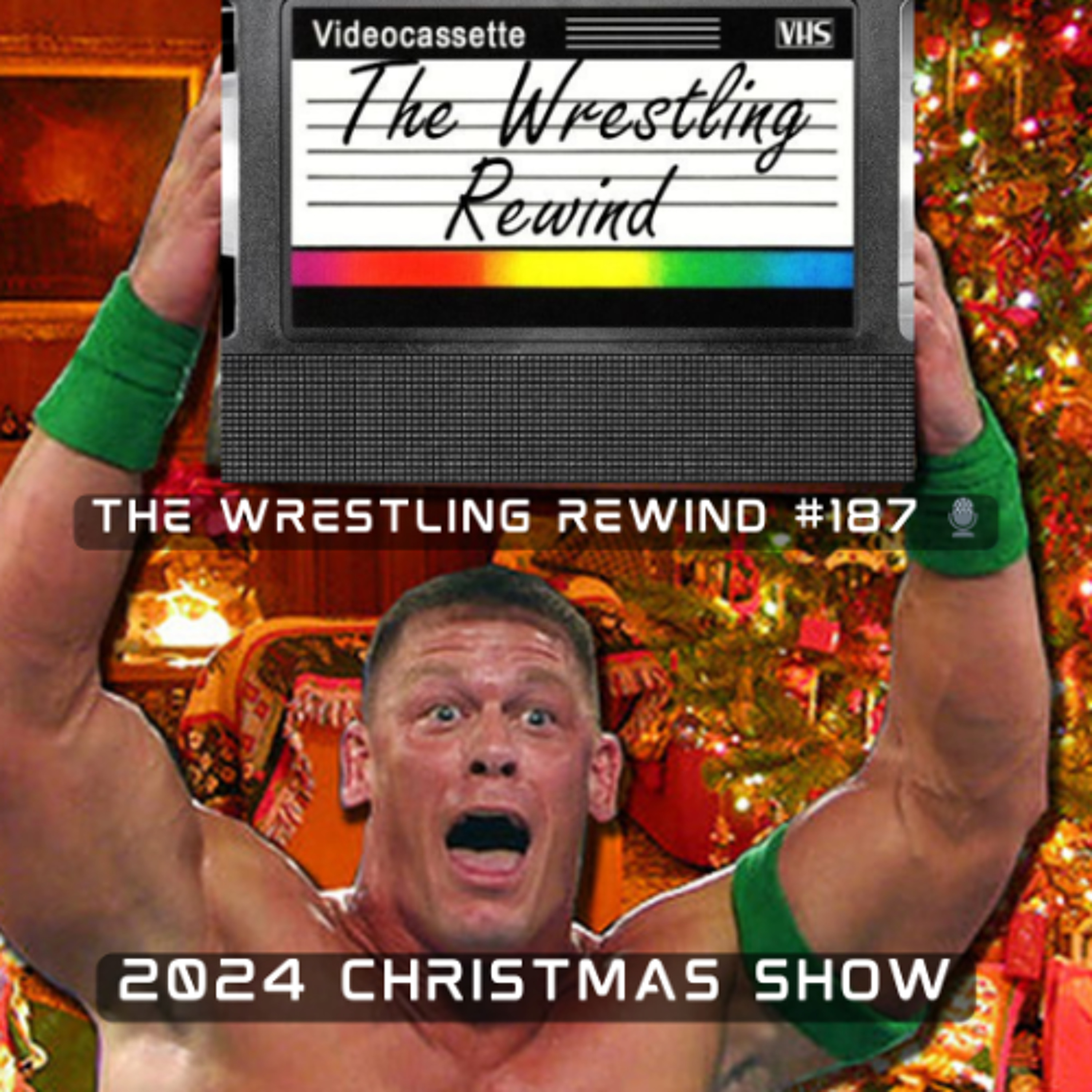 The Wrestling Rewind #187 🎙️: 2024 Christmas Show episode artwork