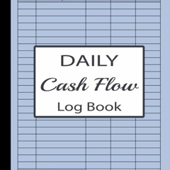 [Doc] Daily Cash Flow Log Book: Petty Cash Large Ledger Book | Large Daily