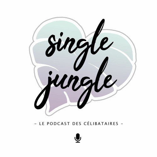 Single Jungle épisode 4 : Richard Mèmeteau 🏳️‍🌈, auteur de "Sexfriends.."