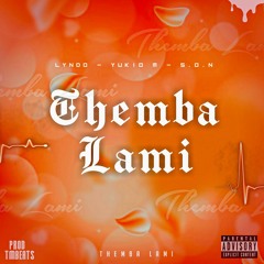 Themba Lam(Prod by TmbeatRSA