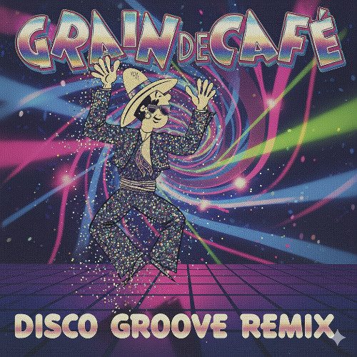 Grain de Café (1947) - Disco Groove Remix