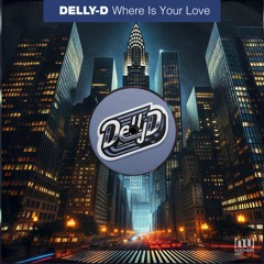 Where Is Your Love