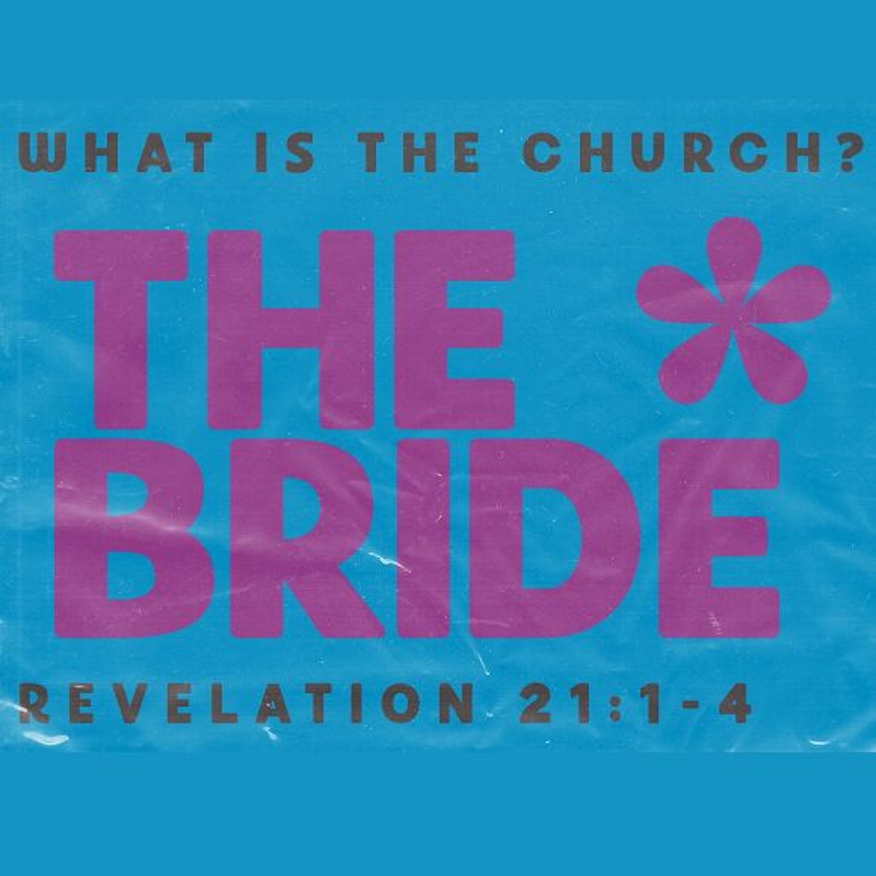 South Street Service | 08/25/24 – BRIDE, Revelation 21:1-4 episode artwork