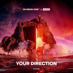 Division One (KR) & JERIKO - Your Direction