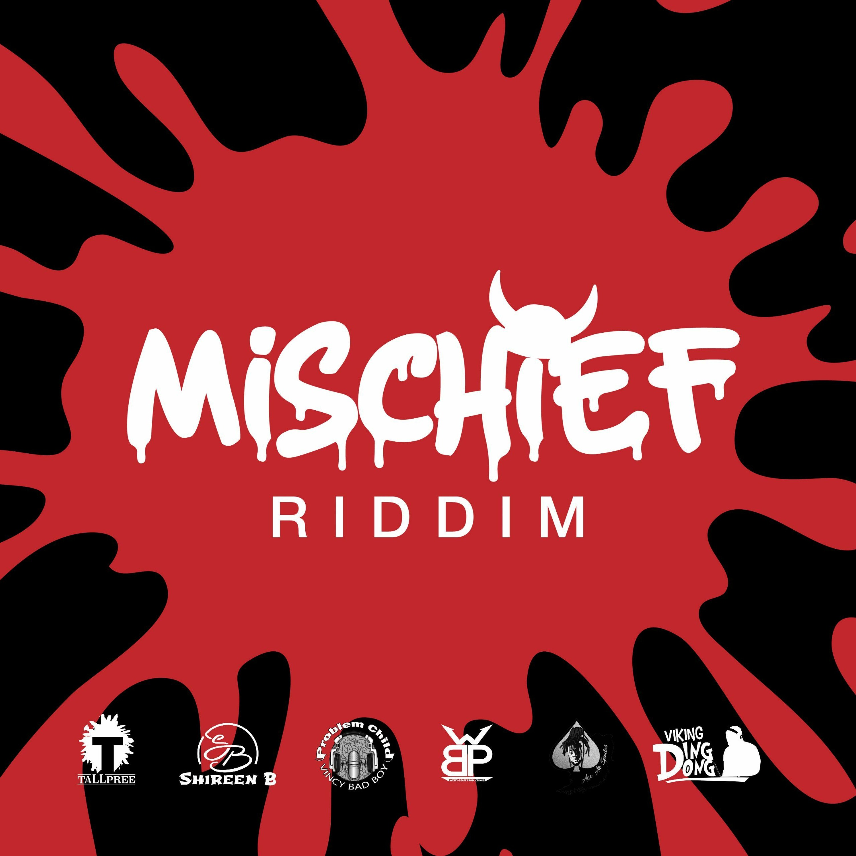 Mischief Riddim Mix(Problem Child,Terra D Governor,Tallpree,Viking Ding Dong & Shireen B)(Soca 2022) episode artwork