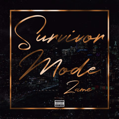 ZAME - SURVIVOR MODE