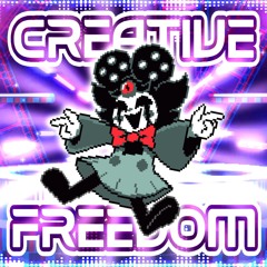 Creative Freedom (Reel Roads Mix) - Deltarune Clash Remix