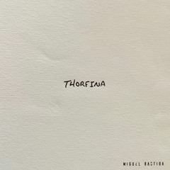 Miguel Bastida - Thorfina