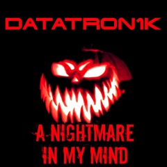 A Nightmare in my Mind [feat. Audio Stasis] (2013)