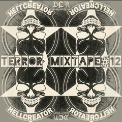 Hellcreator | Terror mixtape#12 | 26/02/21 | NLD