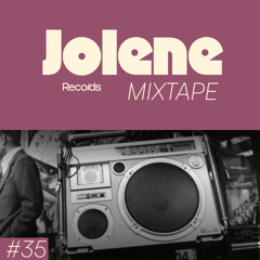 Jolene Mixtape #35 /// Mike Parton