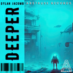 Dylan Jacomb - Deeper