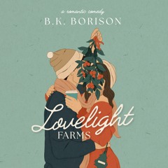 Lovelight Farms by B.K. Borison - Chapter One