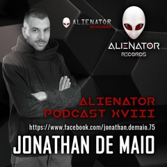 Alienator Podcast XXVIII featuring JONATHAN DE MAIO