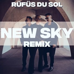 RÜFÜS DU SOL - New Sky (Cameron Machado Remix) FREE DOWNLOAD