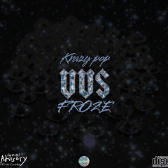 VVS FROZE [Prod.Legendrry_Beats]