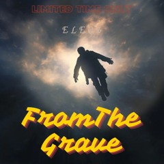 From The Grave.  Prod.temcandoanything