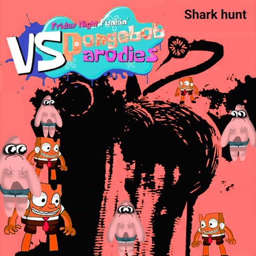 Shark hunt - fnf spongebob parodies v3.5 ost