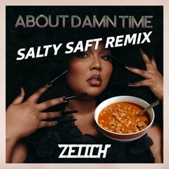 Lizzo - About Damn Time (Zetich's Dubstep Remix) [BUY=FREE DOWNLOAD]
