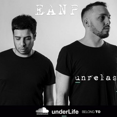 EANP @ UNDERLIFE: UNRELEASE 034