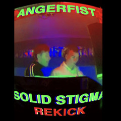ANGERFIST  - SOLID STIGMA (REKICK)